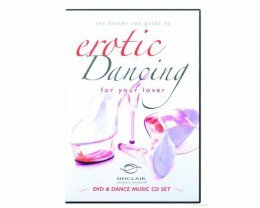 Better Sex Guide To Erotic Dancing For Your Lover Dvd